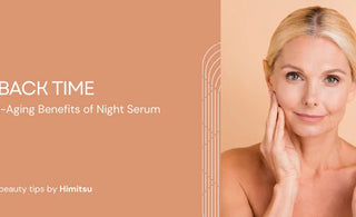 Night Serum's Top 3 Anti-Aging Benefits